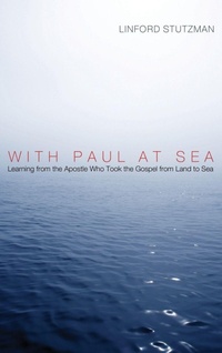 Enlarge image Cover: With Paul at Sea - Wipf & Stock Publishers