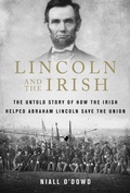 Cover: Lincoln and the Irish - Skyhorse Publishing