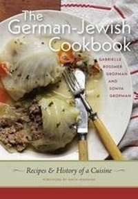 Abbildung von: German-Jewish Cookbook - Brandeis University Press