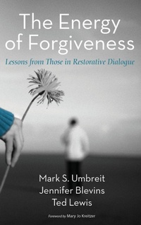 Enlarge image Cover: The Energy of Forgiveness - Wipf & Stock Publishers