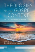 Cover: Theologies of the Gospel in Context - Wipf & Stock Publishers