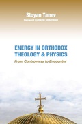 Cover: Energy in Orthodox Theology and Physics - Wipf & Stock Publishers