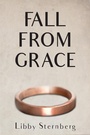 Cover: Fall from Grace - Bancroft Press