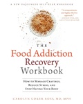 Cover: Food Addiction Recovery Workbook - New Harbinger Publications