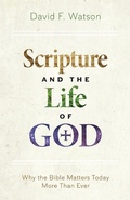 Cover: Scripture and the Life of God - Seedbed Inc