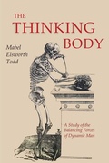 Cover: The Thinking Body - Martino Fine Books