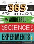 Cover: 365 Weird & Wonderful Science Experiments - Moondance Press