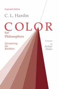 Enlarge image Cover: Color for Philosophers - Hackett Publishing Co, Inc