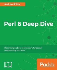 Abbildung von: Perl 6 Deep Dive - Packt Publishing