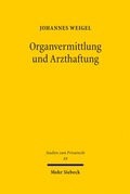 Bild: Organvermittlung und Arzthaftung - Mohr Siebeck