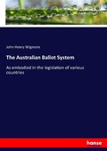 Cover: The Australian Ballot System - Hansebooks