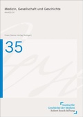 Cover: Medizin, Gesellschaft und Geschichte 35 (2017) - Franz Steiner Verlag