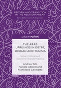 Cover: The Arab Uprisings in Egypt, Jordan and Tunisia - Palgrave Macmillan