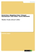 Cover: Market Study about Coffee - GRIN Verlag