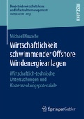 Bild: Wirtschaftlichkeit schwimmender Offshore Windenergieanlagen - Springer Gabler