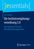 Cover: Die Institutsverg&uuml;tungsverordnung 3.0 - Springer Gabler