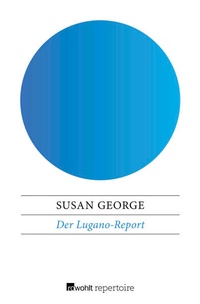 Enlarge image Cover: Der Lugano-Report - Rowohlt Repertoire