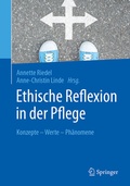 Cover: Ethische Reflexion in der Pflege - Springer