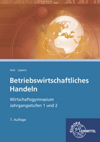 Abbildung von: Betriebswirtschaftliches Handeln - Europa-Lehrmittel