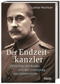 Cover: Der Endzeitkanzler - Theiss in Herder