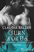Cover: Burn for Us - Brennende Leidenschaft - Ullstein Forever