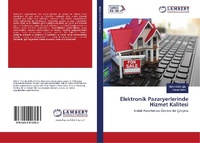 Abbildung von: Elektronik Pazaryerlerinde Hizmet Kalitesi - LAP Lambert Academic Publishing