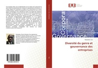 Abbildung von: Diversité du genre et gouvernance des entreprises - Éditions universitaires européennes