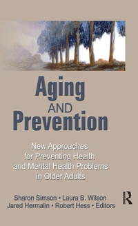 Enlarge image Cover: Aging and Prevention - Routledge