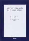 Bild: M&iacute;stica y filosof&iacute;a en el Siglo de Oro - EUNSA. EDICIONES UNIVERSIDAD DE NAVARRA, S.A.