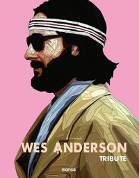 Abbildung von: Wes Anderson - Instituto Monsa de Ediciones