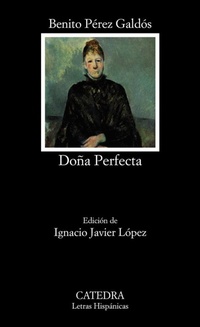 Abbildung von: Doña Perfecta - Ediciones Cátedra