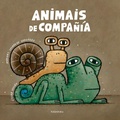 Cover: Animais de compa&ntilde;&iacute;a - KALANDRAKA EDITORA