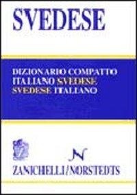 Abbildung von: Dizionario compatto italiano-svedese, svedese-italiano - Zanichelli