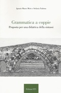 Cover: Grammatica a coppie. Proposta per una didattica della sintassi - Edizioni ETS