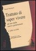 Cover: Trattato di saper vivere ad uso delle nuove generazioni e altri scritti - Eretici e/o sovversivi;Massari Editore