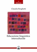 Cover: Educazione linguistica interculturale. Origini, modelli, sviluppi recenti - Athenaeum;Caissa Italia