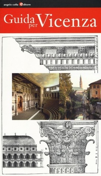 Abbildung von: Guida per Vicenza - Angelo Colla Editore