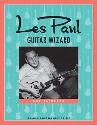 Enlarge image Cover: Les Paul - Wisconsin Historical Society Press