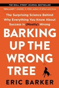 Cover: Barking Up the Wrong Tree - HarperOne