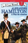 Cover: Alexander Hamilton: A Plan For America - HarperCollins