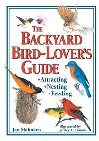 Enlarge image Cover: The Backyard Bird-Lover's Guide - Storey Publishing LLC