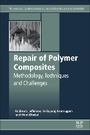 Cover: Repair of Polymer Composites - Woodhead Publishing Ltd