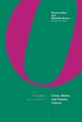 Cover: The Oxford Encyclopedia of Crime, Media, and Popular Culture - Oxford University Press Inc