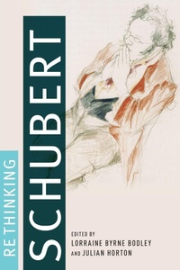 Enlarge image Cover: Rethinking Schubert - Oxford University Press Inc