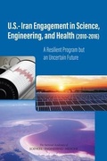 Cover: U.S.-Iran Engagement in Science, Engineering, and Health (2010-2016) - National Academies Press
