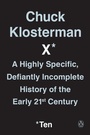 Cover: Chuck Klosterman X - Penguin USA