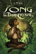 Cover: Song Of The Dark Crystal #2 - Penguin Workshop