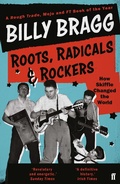 Cover: Roots, Radicals and Rockers - Faber & Faber