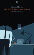 Cover: (the fall of) The Master Builder - Faber & Faber