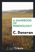 Cover: A Handbook of Phrenology - Trieste Publishing